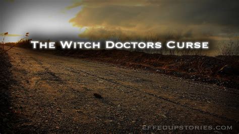 Recovering from a Witchdoctor Curse: Steps to Take for Curse Removal